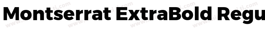 Montserrat ExtraBold Regular字体转换